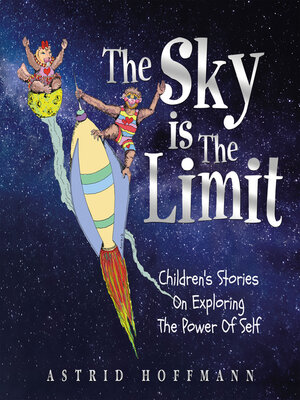 cover image of The Sky Is the Limit